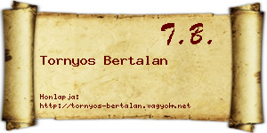 Tornyos Bertalan névjegykártya